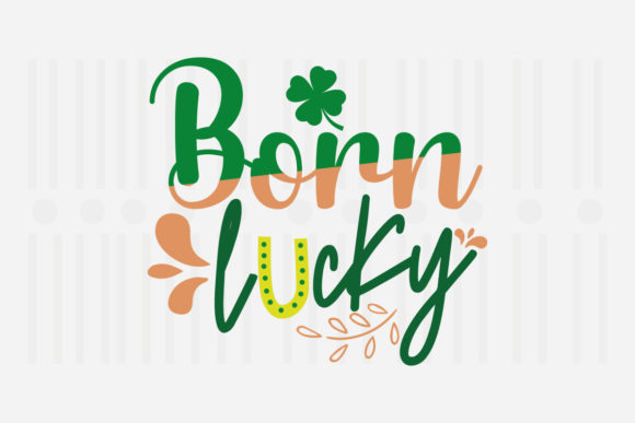 Born Lucky St. Patrick’s Svg Embroidery Review