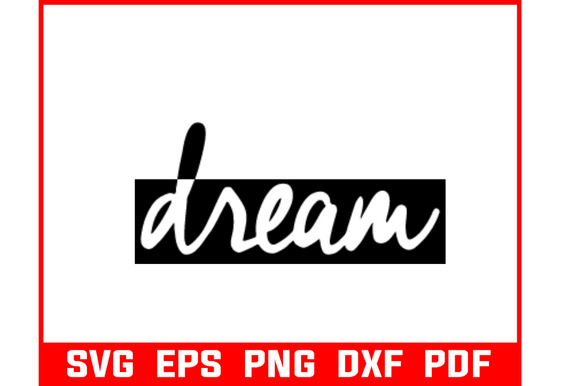 Dream Svg Bundle Quote and Sayings Review