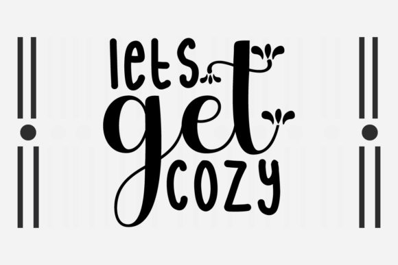 Lets Get Cozy Svg: A Designer’s Real-World Embroidery Review