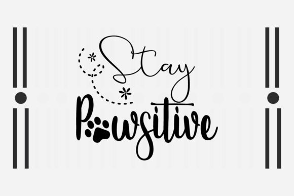 Review: Stay Pawsitive SVG for Embroidery Projects