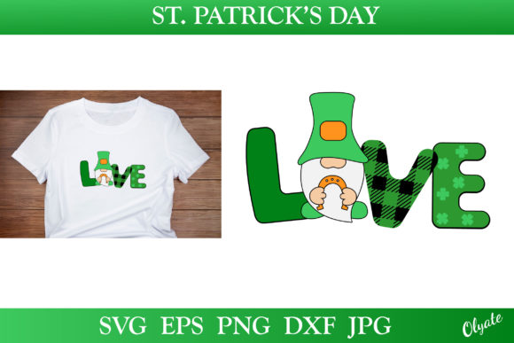 St Patricks Day Gnome SVG. Love Quote